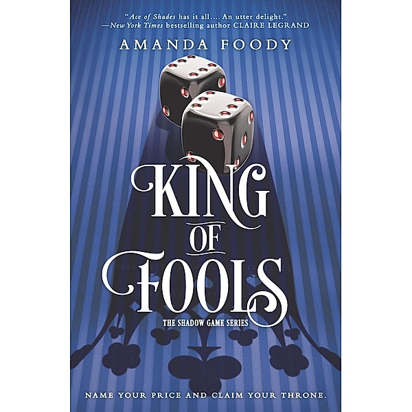 King of Fools / The Shadow Game Series, Amanda Foody