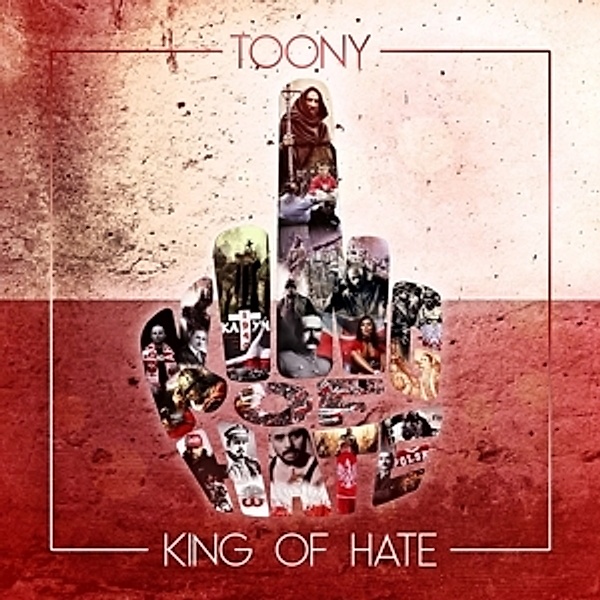 King Of Hate, Toony