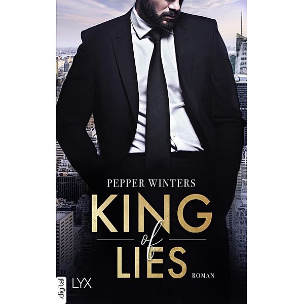King of Lies / Truth and Lies Bd.1, Pepper Winters
