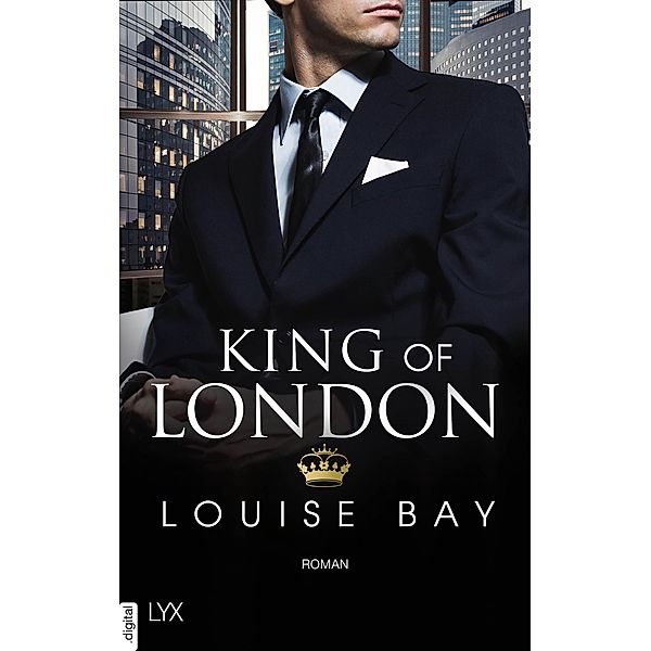 King of London / Kings of London Bd.1, Louise Bay