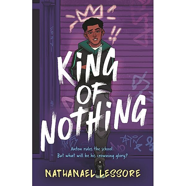 King of Nothing, Nathanael Lessore