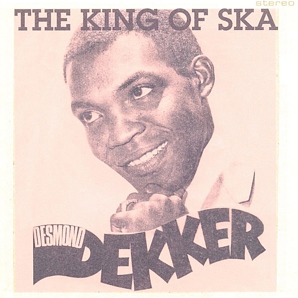 King Of Ska, Desmond Dekker