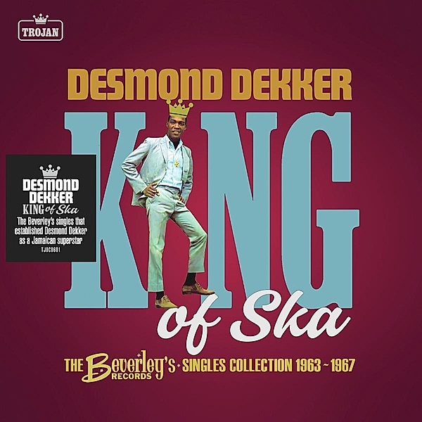 King Of Ska:The Beverley'S Records Singles Collect, Desmond Dekker