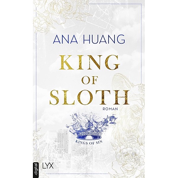 King of Sloth / Kings of Sin Bd.4, Ana Huang