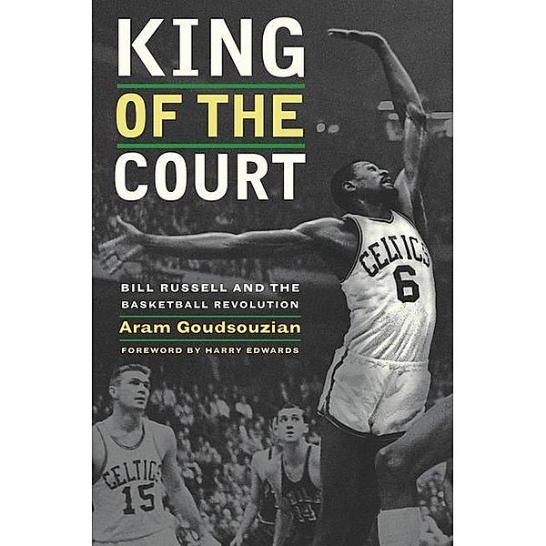 King of the Court, Aram Goudsouzian