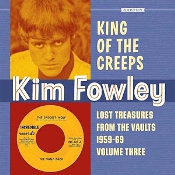 King Of The Creeps (Vinyl), Kim Fowley