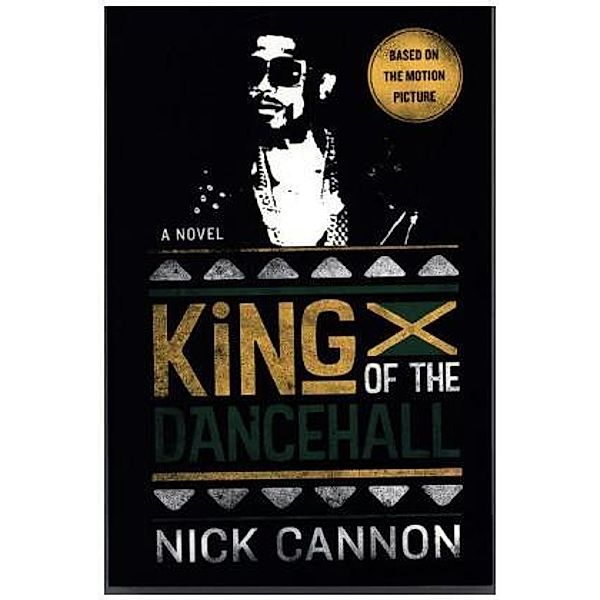 King of the Dancehall, Nick Cannon