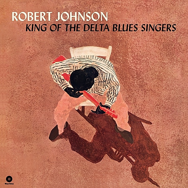 King Of The Delta Blues Singers+2 Bonus Tracks (Vinyl), Robert Johnson