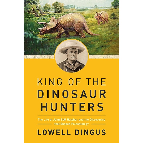 King of the Dinosaur Hunters, Lowell Dingus