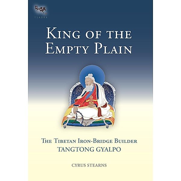 King of the Empty Plain / Tsadra Bd.6, Cyrus Stearns