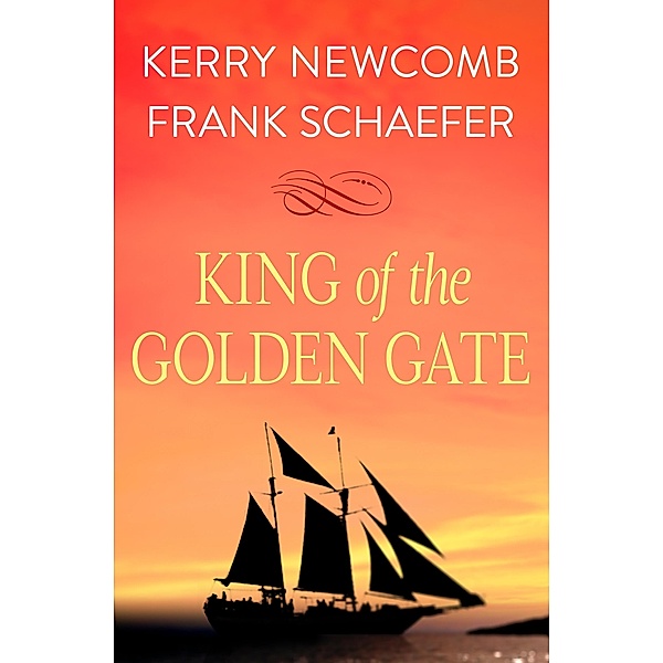 King of the Golden Gate, Kerry Newcomb, Frank Schaefer