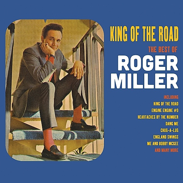 King Of The Road-The Best Of, Roger Miller