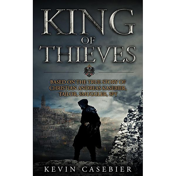 King of Thieves, Kevin Casebier