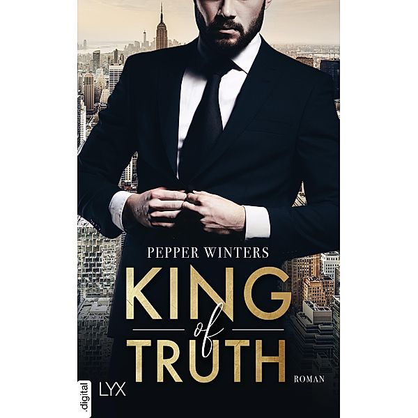 King of Truth / Truth and Lies Bd.2, Pepper Winters