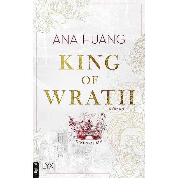 King of Wrath / Kings of Sin Bd.1, Ana Huang