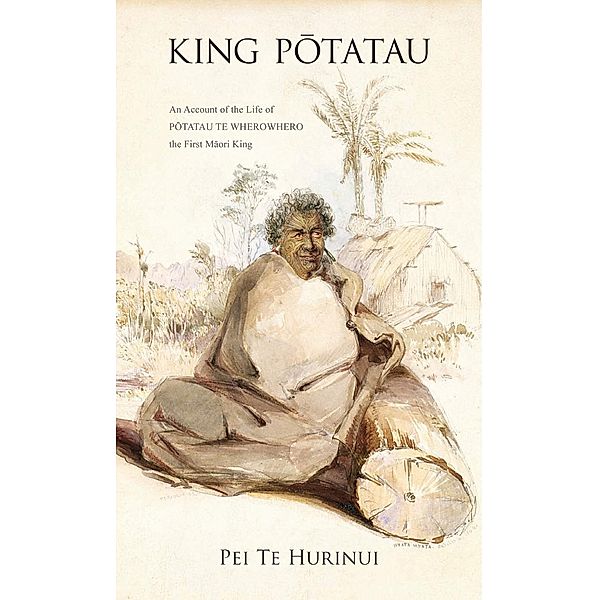 King Potatau, Pei Te Hurinui