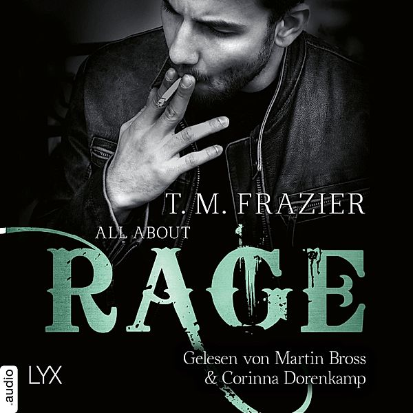 King-Reihe - 4 - All About Rage, T. M. Frazier