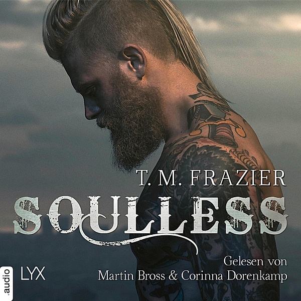 King-Reihe - 4 - Soulless, T. M. Frazier
