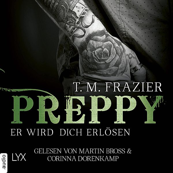 King-Reihe - 7 - Preppy - Er wird dich erlösen, T. M. Frazier