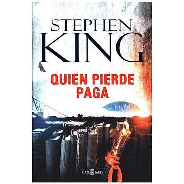 King, S: Quien pierde paga, Stephen King