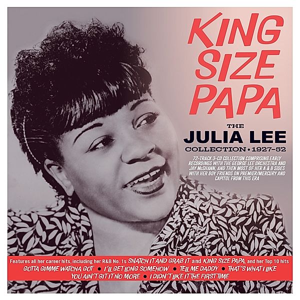 King Size Papa - The Julia Lee Collection 1927-52, Julia Lee
