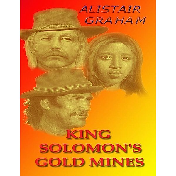 King Solomon's Gold Mines, Alistair Graham