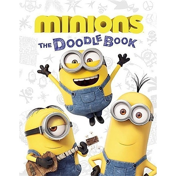 King, T: Minions: The Doodle Book, Trey King