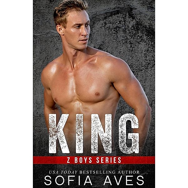 King (Z Boys) / Z Boys, Sofia Aves