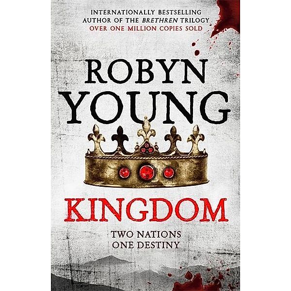 Kingdom, Robyn Young