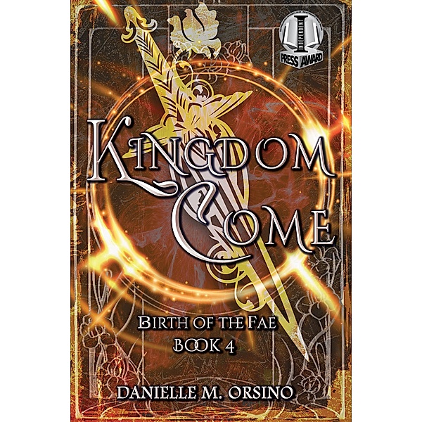 Kingdom Come / Birth of the Fae Bd.4, Danielle M. Orsino