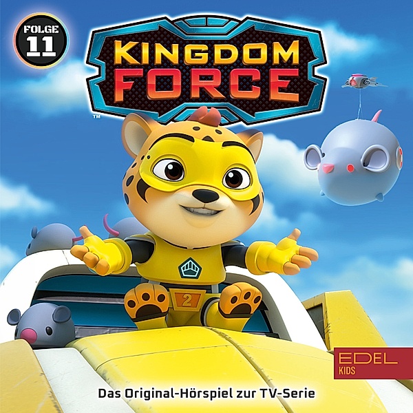 Kingdom Force - 11 - Folge 11: Klein, aber oho! (Das Original-Hörspiel zur TV-Serie), Thilo Krüger