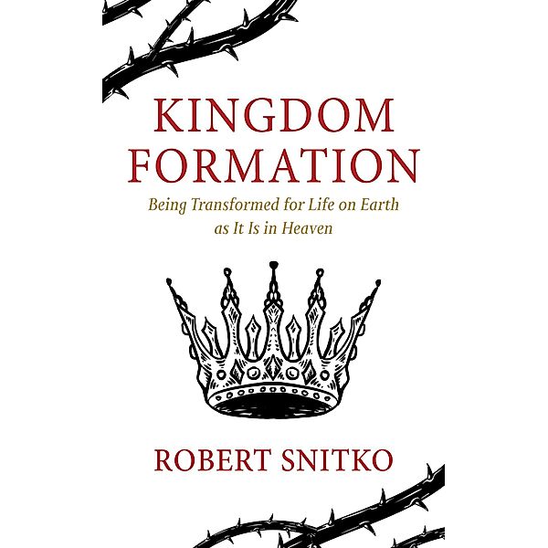 Kingdom Formation, Robert Snitko