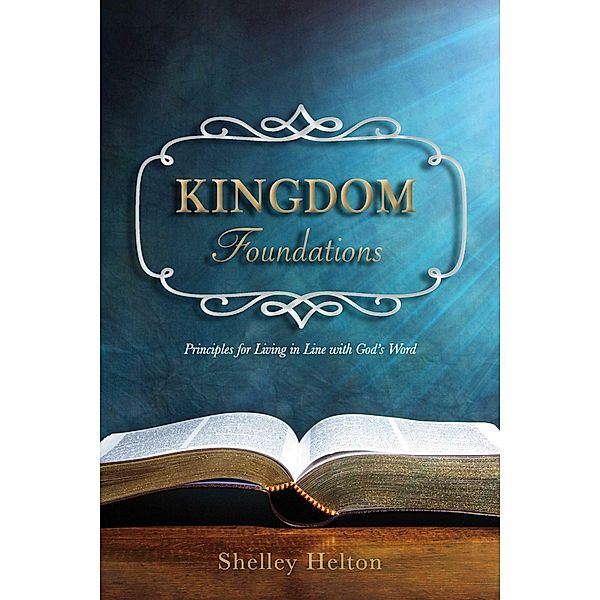Kingdom Foundations, Shelley Helton