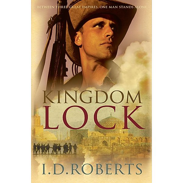 Kingdom Lock / Kingdom Lock Bd.1, I. D. Roberts