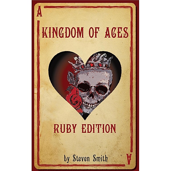 Kingdom of Aces - Ruby Edition / Kingdom of Aces, Steven Smith