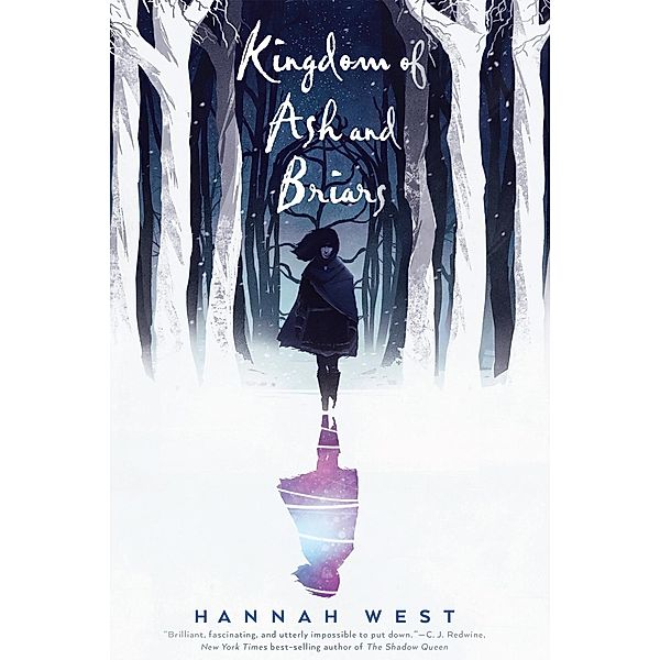 Kingdom of Ash and Briars / The Nissera Chronicles Bd.1, Hannah West