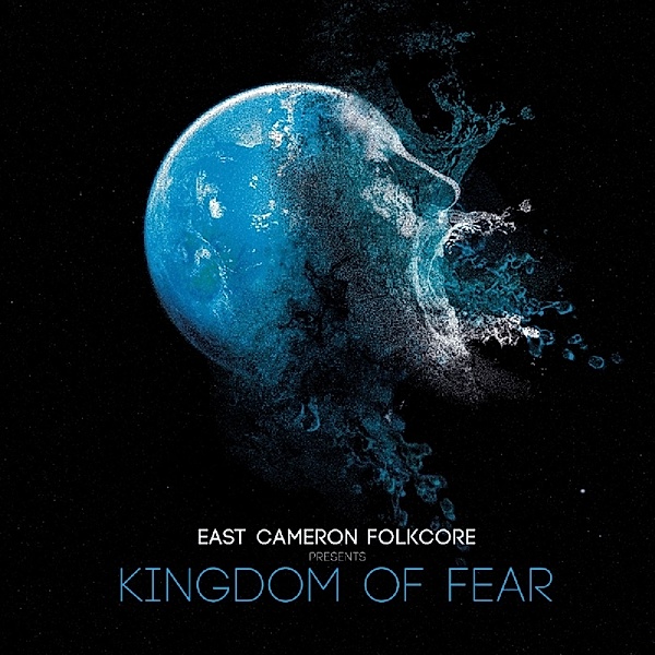 Kingdom Of Fear, East Cameron Folkcore
