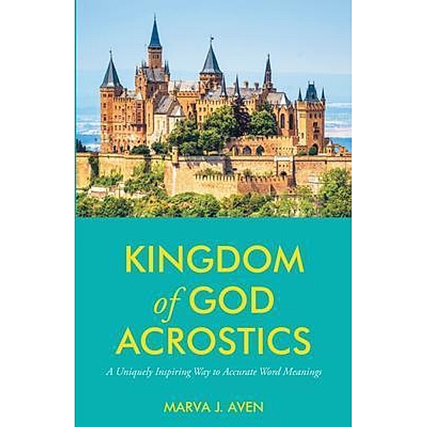 Kingdom of God Acrostics, Marva Aven