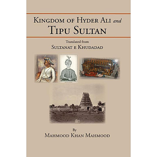 Kingdom of Hyder Ali and Tipu Sultan, Mahmood Khan Mahmood