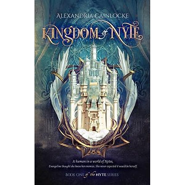 Kingdom of Nyte / Nyte series Bd.1, Alexandria Cainlocke
