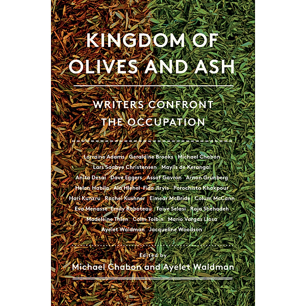 Kingdom of Olives and Ash, Michael Chabon, Ayelet Waldman