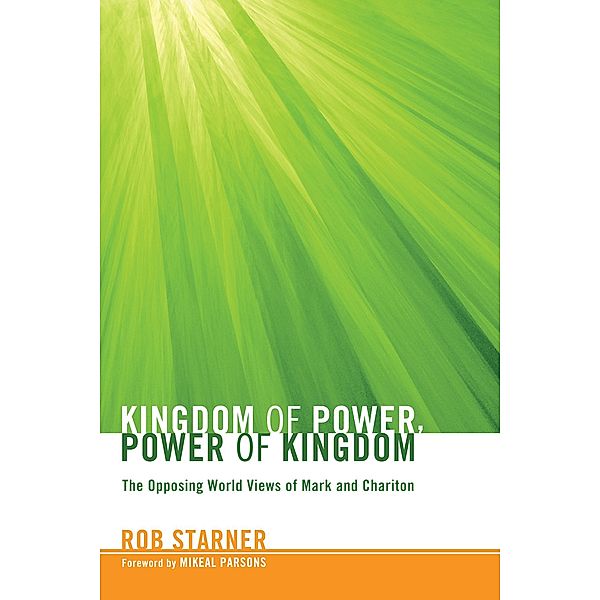 Kingdom of Power, Power of Kingdom, Rob Starner