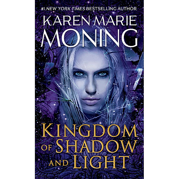 Kingdom of Shadow and Light, Karen Marie Moning