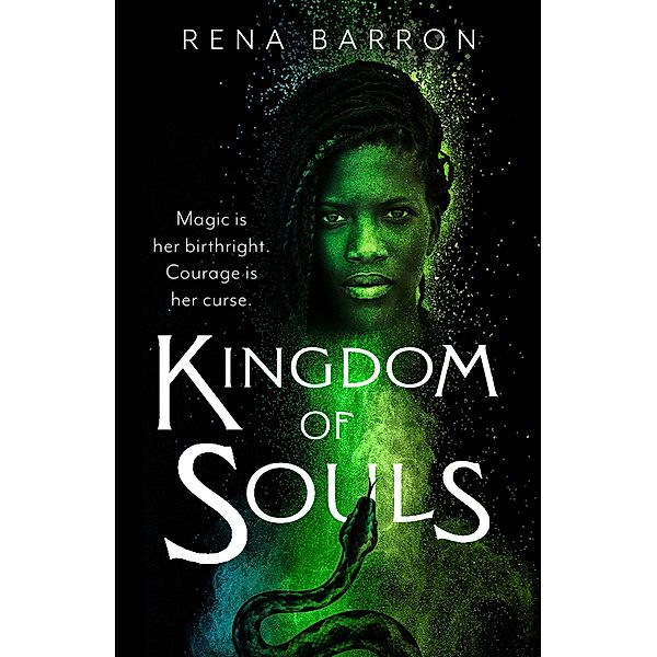 Kingdom of Souls / Kingdom of Souls trilogy Bd.1, Rena Barron