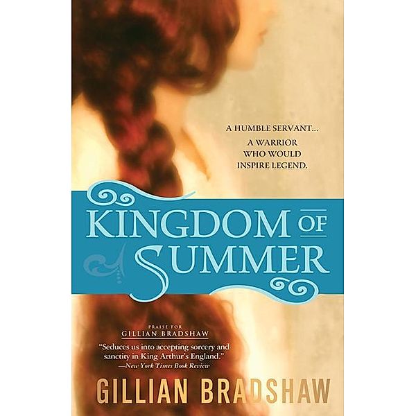 Kingdom of Summer, Gillian Bradshaw