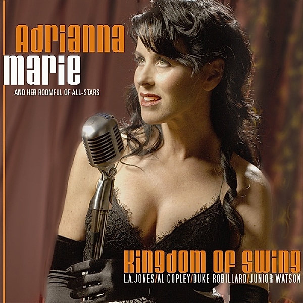 Kingdom Of Swing, Adrianna Marie