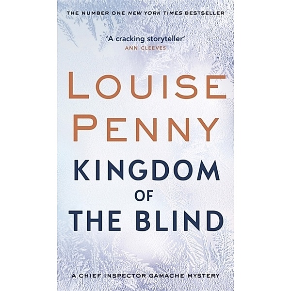 Kingdom of the Blind, Louise Penny