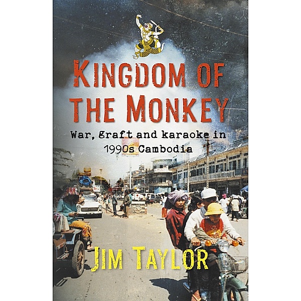 Kingdom of the Monkey, Jim Taylor