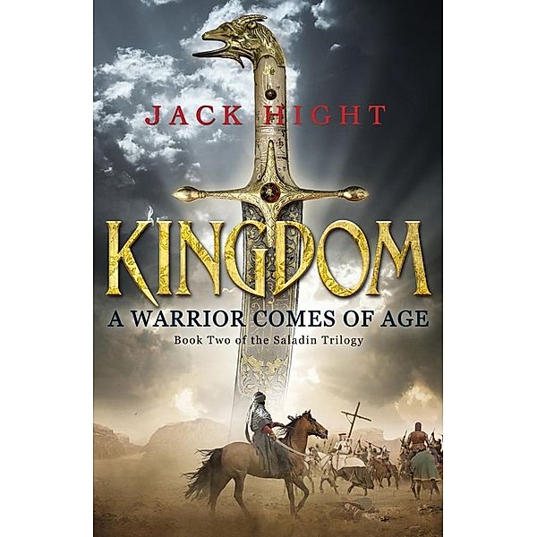 Kingdom / Saladin trilogy, Jack Hight