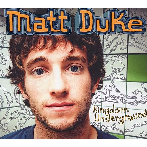 Kingdom Underground, Matt Duke